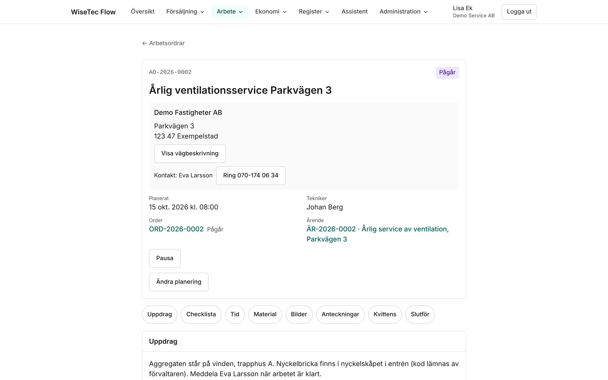 En arbetsorder med arbetsplats, checklista, tid och material.